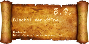 Bischof Verbéna névjegykártya